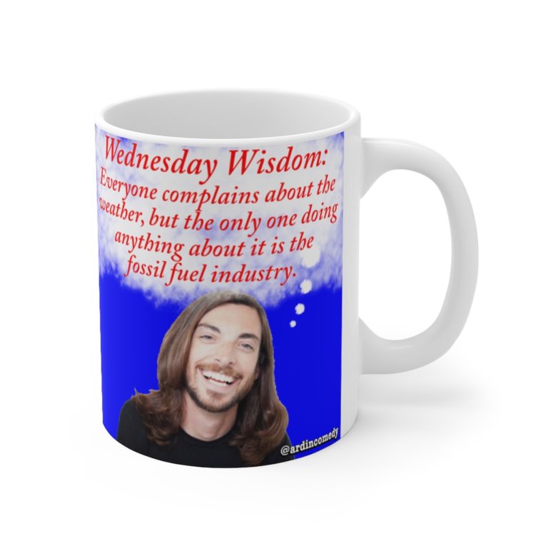 Wednesday Wisdom - Ardin's Complain About Weather Mug - 11oz - Image 3